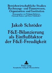Cover von F&E-Bilanzierung als Einflußfaktor der F&E-Freudigkeit