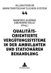 Cover von Qualitätsorientierte Vergütungssysteme in der ambulanten und stationären Behandlung