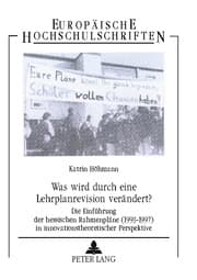 Cover von Was wird durch eine Lehrplanrevision verändert?