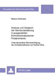 Cover von Analyse und Vergleich der Normendarstellung in ausgewählten frühneuhochdeutschen Prosaromanen