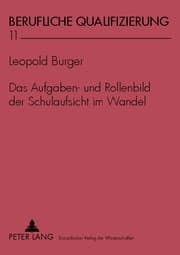 Cover von Das Aufgaben- und Rollenbild der Schulaufsicht im Wandel