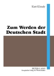 Cover von Zum Werden der Deutschen Stadt