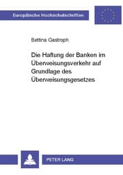 Cover von Die Haftung der Banken im Überweisungsverkehr auf Grundlage des Überweisungsgesetzes