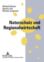 Cover von Naturschutz und Regionalwirtschaft