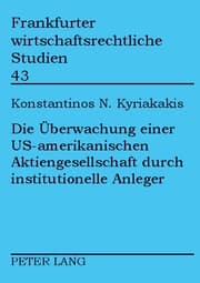 Cover von Die Überwachung einer US-amerikanischen Aktiengesellschaft durch institutionelle Anleger