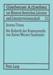 Cover von Die Ästhetik des Dramenwerks von Rainer Werner Fassbinder