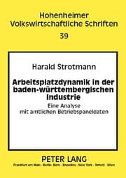Cover von Arbeitsplatzdynamik in der baden-württembergischen Industrie