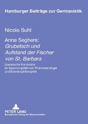 Cover von Anna Seghers: 'Grubetsch' und 'Aufstand der Fischer von St. Barbara'