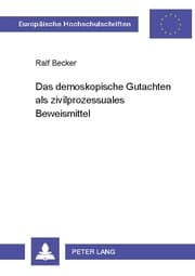 Cover von Das demoskopische Gutachten als zivilprozessuales Beweismittel