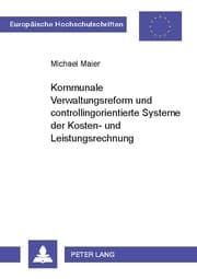 Cover von Kommunale Verwaltungsreform und controllingorientierte Systeme der Kosten- und Leistungsrechnung