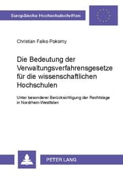 Cover von Die Bedeutung der Verwaltungsverfahrensgesetze für die wissenschaftlichen Hochschulen