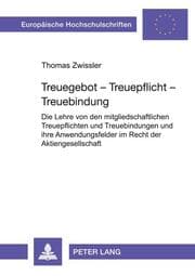 Cover von Treuegebot - Treuepflicht - Treuebindung