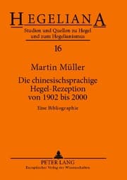 Cover von Die chinesischsprachige Hegel-Rezeption von 1902 bis 2000