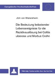 Cover von Die Bedeutung belastender Lebensereignisse für die Rezidivauslösung bei Colitis ulcerosa und Morbus Crohn