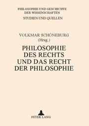 Cover von Philosophie des Rechts und das Recht der Philosophie