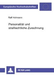Cover von Personalität und strafrechtliche Zurechnung