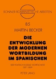 Cover von Die Entwicklung der modernen Wortbildung im Spanischen