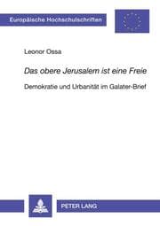 Cover von 'Das obere Jerusalem ist eine Freie'