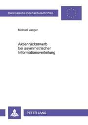 Cover von Aktienrückerwerb bei asymmetrischer Informationsverteilung