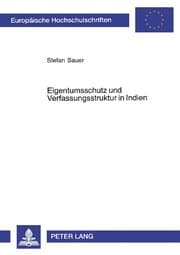 Cover von Eigentumsschutz und Verfassungsstruktur in Indien