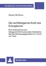 Cover von Die rechtfertigende Kraft des Evangeliums