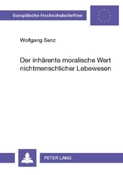 Cover von Der inhärente moralische Wert nichtmenschlicher Lebewesen