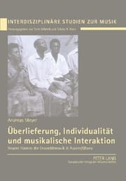Cover von Überlieferung, Individualität und musikalische Interaktion