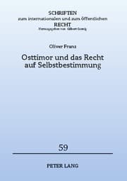 Cover von Osttimor und das Recht auf Selbstbestimmung