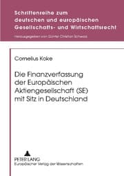 Cover von Die Finanzverfassung der Europäischen Aktiengesellschaft (SE) mit Sitz in Deutschland