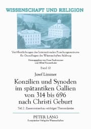Cover von Konzilien und Synoden im spätantiken Gallien von 314 bis 696 nach Christi Geburt