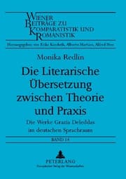 Cover von Die Literarische Übersetzung zwischen Theorie und Praxis