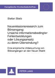Cover von Neuemissionsresearch zum Börsengang: Ursache informationsbedingter Fehlentwicklungen oder Lösungsansatz zu deren Überwindung?