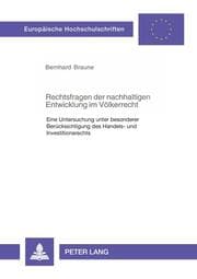 Cover von Rechtsfragen der nachhaltigen Entwicklung im Völkerrecht