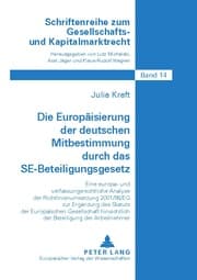 Cover von Die Europäisierung der deutschen Mitbestimmung durch das SE-Beteiligungsgesetz