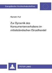 Cover von Zur Dynamik des Konsumentenverhaltens im mittelständischen Einzelhandel