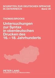 Cover von Untersuchungen zur Syntax in oberdeutschen Drucken des 16.-18. Jahrhunderts