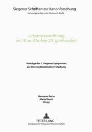 Cover von Literaturvermittlung im 19. und frühen 20. Jahrhundert