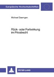 Cover von Rück- oder Fortwirkung im Privatrecht