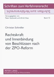 Cover von Rechtskraft und Innenbindung von Beschlüssen nach der ZPO-Reform