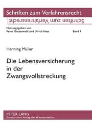 Cover von Die Lebensversicherung in der Zwangsvollstreckung