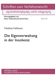 Cover von Die Eigenverwaltung in der Insolvenz