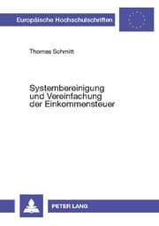 Cover von Systembereinigung und Vereinfachung der Einkommensteuer