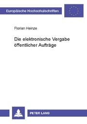 Cover von Die elektronische Vergabe öffentlicher Aufträge