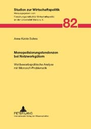 Cover von Monopolisierungstendenzen bei Netzwerkgütern