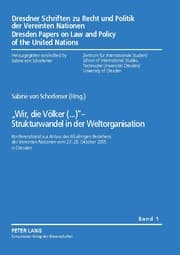 Cover von 'Wir, die Völker(...)' - Strukturwandel in der Weltorganisation