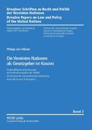 Cover von Die Vereinten Nationen als Gesetzgeber im Kosovo