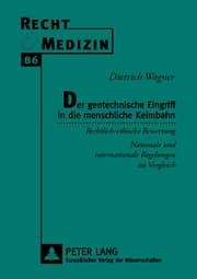 Cover von Der gentechnische Eingriff in die menschliche Keimbahn