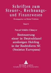 Cover von Besteuerung einer in Deutschland ansässigen Holding in der Rechtsform SE (Societas Europaea)