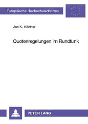 Cover von Quotenregelungen im Rundfunk