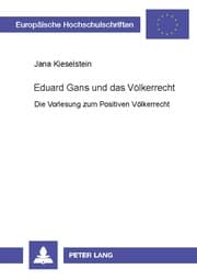 Cover von Eduard Gans und das Völkerrecht